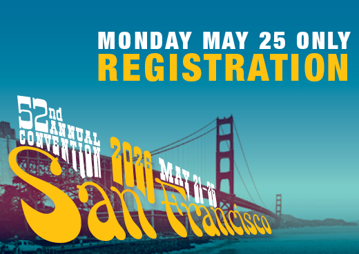 a square graphic representing 2026 Annual Convention Single Day Registration. MONDAY MAY 25 ONLY