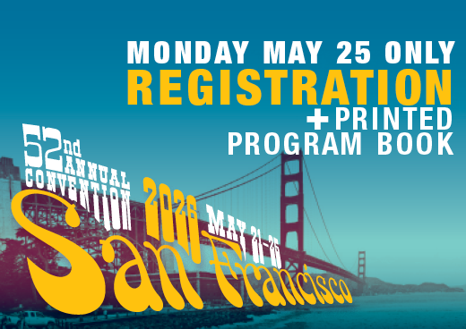 a square graphic representing 2026 Annual Convention Single Day Registration + Printed Program Book. MONDAY MAY 25 ONLY.