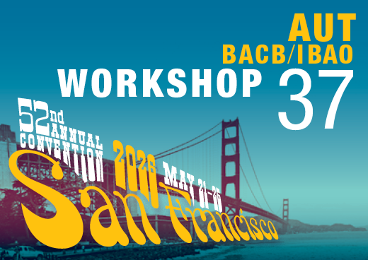 a square graphic representing Workshop 37: Taking a Constructional Approach to Parent Training: Building Skills to Address the Complex Problems Clinicians Encounter