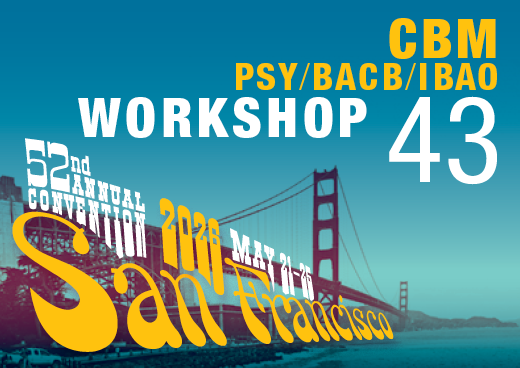 a square graphic representing Workshop 43: Toward a Constructional Approach to Mental Health: Applying Nonlinear Contingency Analysis in Practice