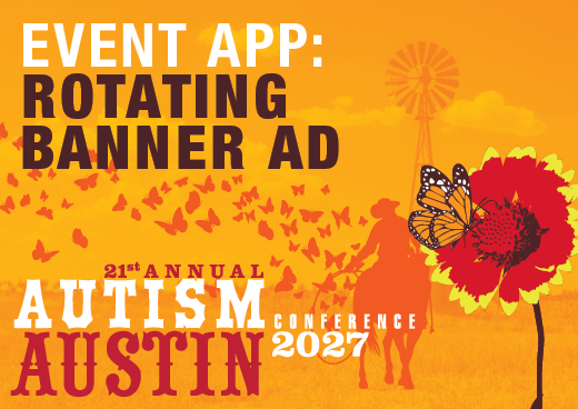 a square graphic representing 2027 Autism Conference Mobile Ad - Event App Rotating Banner