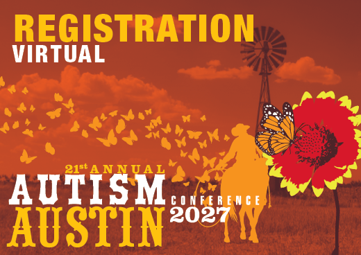 a square graphic representing 2027 Autism Conference VIRTUAL ONLY Registration, Austin TX