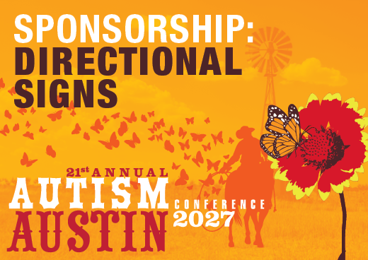 a square graphic representing 2027 Autism Conference Sponsorship - Directional Signs