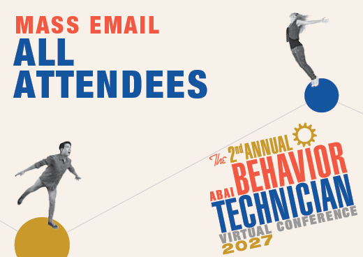 a square graphic representing 2027 Behavior Technician Conference Mass Email - All Attendees