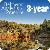 Behavior Analysis in Practice, 3-Year Subscription (2014, 2015, 2016) ELECTRONIC VERSION ONLY