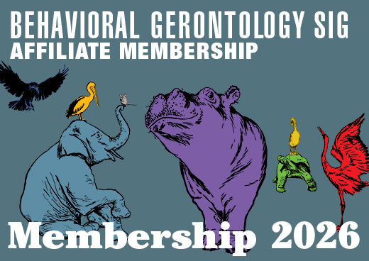 a square graphic representing 2026 Behavioral Gerontology SIG Affiliate Membership [9/1/2025 - 8/31/2026]