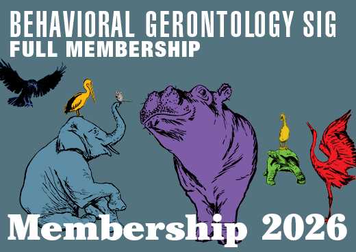 a square graphic representing 2026 Behavioral Gerontology SIG Full Membership [9/1/2025 - 8/31/2026]