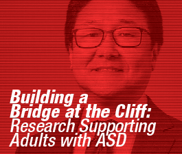a square graphic representing Webinar: Building a Bridge at the Cliff: Research Supporting Adults w/ASD